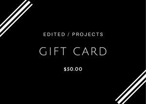 shop_name] | Gift Card | Edited / Projects Gift Card