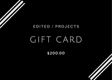 Load image into Gallery viewer, shop_name] | Gift Card | Edited / Projects Gift Card

